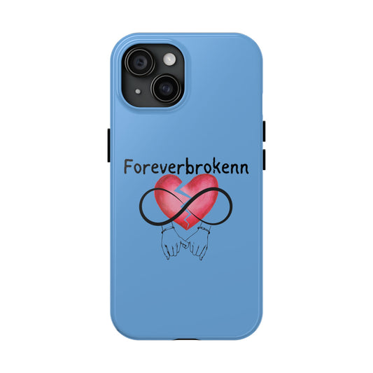 Foreverbroken Heart Tough Phone Case - Durable Protection with Heartfelt Design